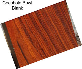 Cocobolo Bowl Blank