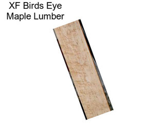 XF Birds Eye Maple Lumber