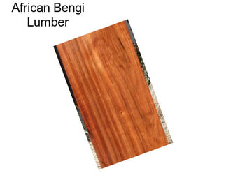 African Bengi Lumber