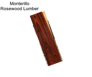 Monterillo Rosewood Lumber