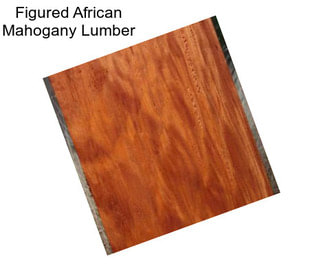 Figured African Mahogany Lumber