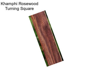 Khamphi Rosewood Turning Square