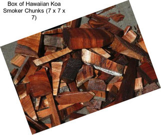 Box of Hawaiian Koa Smoker Chunks (7 x 7 x 7)