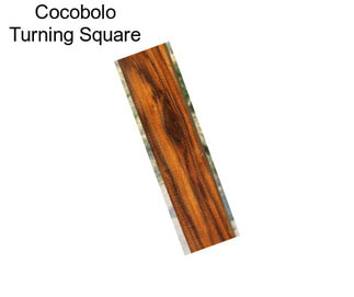 Cocobolo Turning Square