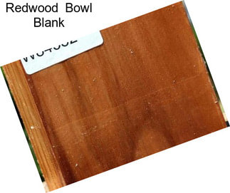 Redwood  Bowl Blank