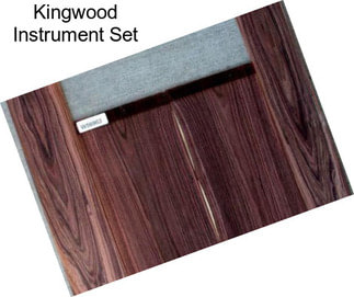 Kingwood Instrument Set