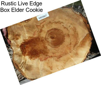 Rustic Live Edge Box Elder Cookie