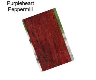 Purpleheart Peppermill