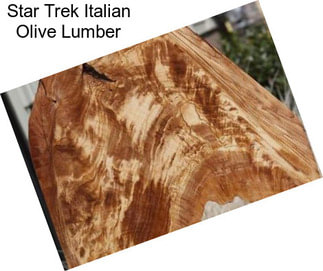 Star Trek Italian Olive Lumber