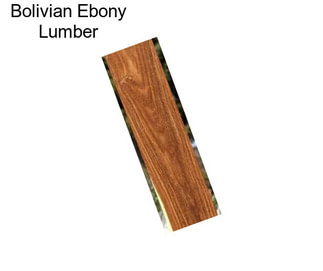 Bolivian Ebony Lumber