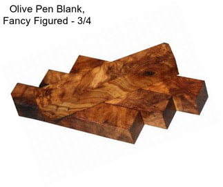 Olive Pen Blank, Fancy Figured - 3/4\