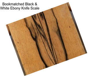 Bookmatched Black & White Ebony Knife Scale