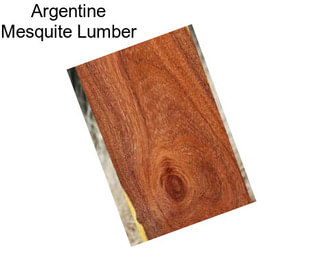 Argentine Mesquite Lumber