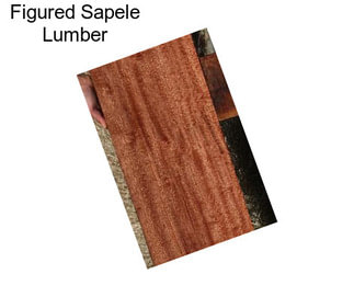 Figured Sapele Lumber