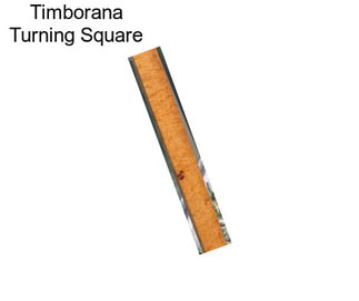 Timborana Turning Square