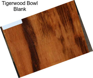 Tigerwood Bowl Blank