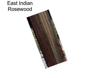 East Indian Rosewood