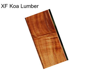 XF Koa Lumber
