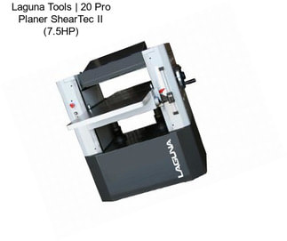 Laguna Tools | 20\