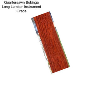 Quartersawn Bubinga Long Lumber Instrument Grade