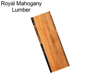 Royal Mahogany Lumber