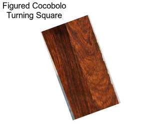 Figured Cocobolo Turning Square