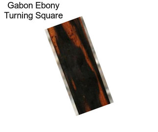 Gabon Ebony Turning Square