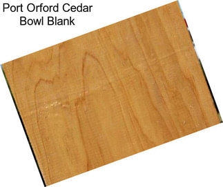 Port Orford Cedar Bowl Blank