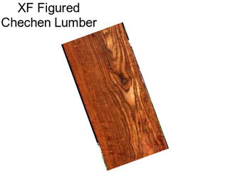 XF Figured Chechen Lumber