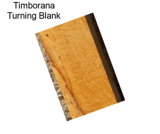 Timborana Turning Blank