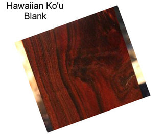 Hawaiian Ko\'u Blank