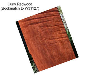 Curly Redwood (Bookmatch to W31127)