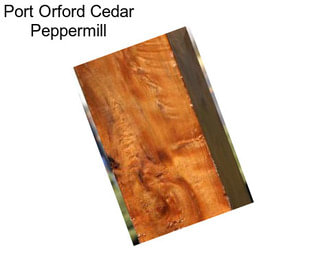 Port Orford Cedar Peppermill