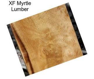 XF Myrtle Lumber