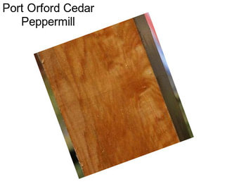 Port Orford Cedar Peppermill