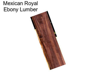 Mexican Royal Ebony Lumber
