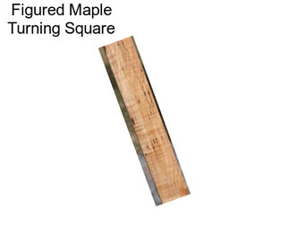 Figured Maple Turning Square