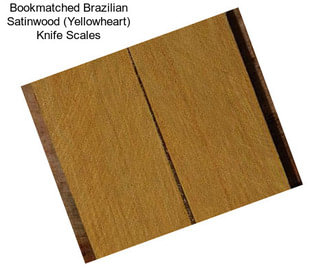 Bookmatched Brazilian Satinwood (Yellowheart) Knife Scales