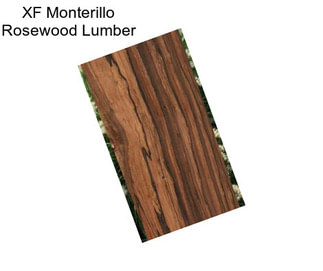 XF Monterillo Rosewood Lumber