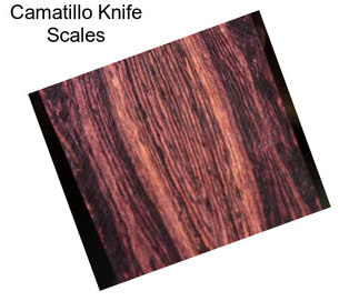 Camatillo Knife Scales