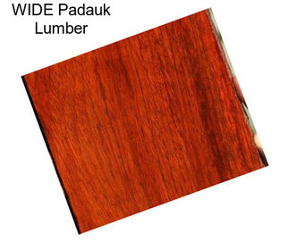 WIDE Padauk Lumber