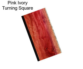 Pink Ivory Turning Square