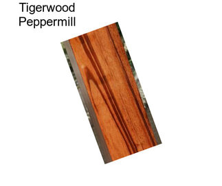 Tigerwood Peppermill