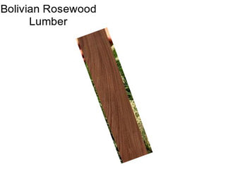 Bolivian Rosewood Lumber