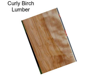 Curly Birch Lumber