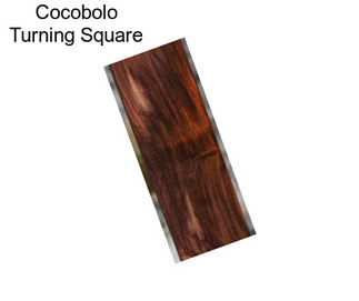 Cocobolo Turning Square