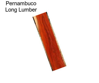 Pernambuco Long Lumber