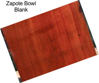 Zapote Bowl Blank