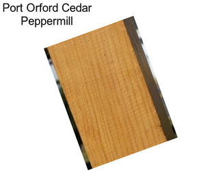 Port Orford Cedar Peppermill