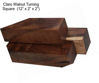 Claro Walnut Turning Square  (12” x 2” x 2”)